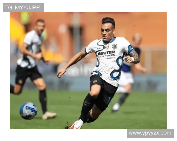 劳塔罗的崛起与挑战：从天才少年到足球巨星的奋斗之路