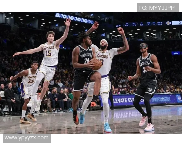 湖人对阵篮网比赛结果及精彩瞬间回顾分析